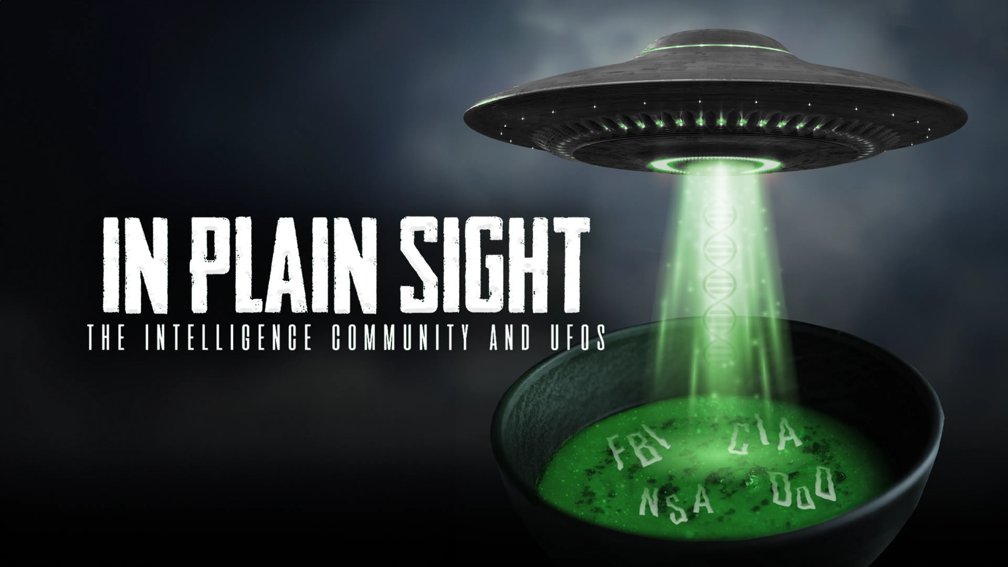 In Plain Sight: The Intelligence Community and UFOs poster